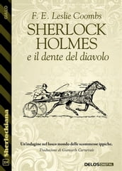 Sherlock Holmes e il dente del diavolo