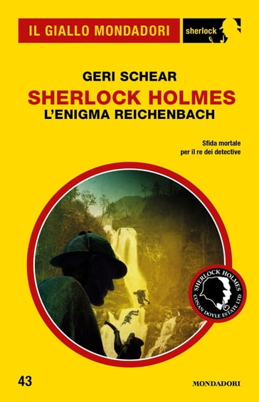 Sherlock Holmes - L'enigma Reichenbach (Il Giallo Mondadori Sherlock)