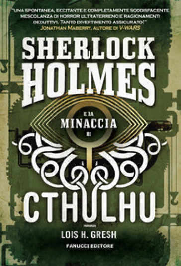 Sherlock Holmes e la minaccia di Cthulhu. 1.