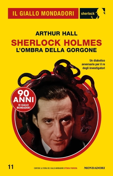 Sherlock Holmes - L'ombra della Gorgone (Il Giallo Mondadori Sherlock)