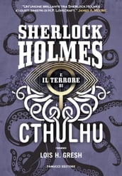Sherlock Holmes e il terrore di Cthulhu