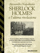 Sherlock Holmes e l ultima rivelazione