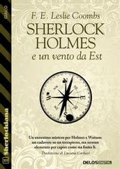Sherlock Holmes e un vento da Est
