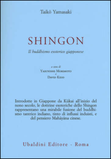 Shingon. Il buddhismo esoterico giapponese