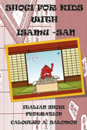 Shogi for kids with Isamu-San