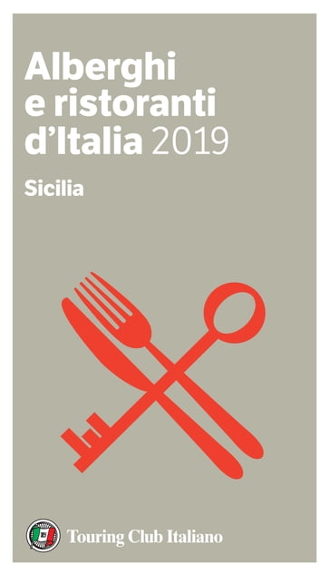 Sicilia - Alberghi e Ristoranti d'Italia 2019