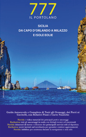Sicilia. Da Capo d'Orlando a Milazzo e Isole Eolie