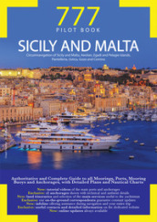 Sicily and Malta. Circumnavigation of Sicily and Malta, Aeolian, Egadi and Pelagie Islands, Pantelleria, Ustica, Gozo and Comino