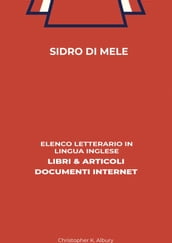 Sidro Di Mele: Elenco Letterario in Lingua Inglese: Libri & Articoli, Documenti Internet