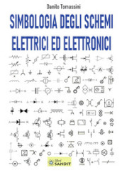 Simbologia degli schemi elettrici ed elettronici
