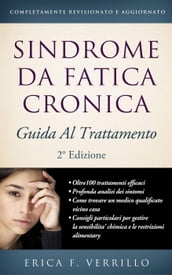 Sindrome da Fatica Cronica (CFS-ME) Guida al Trattamento