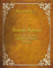 Sinodi Sabini. Il cammino sinodale della Chiesa Sabina (1512-1902)