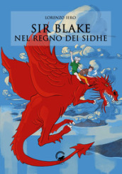 Sir Blake nel regno dei Sidhe