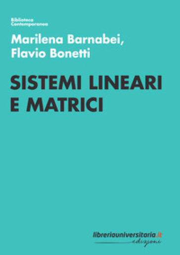 Sistemi lineari e matrici