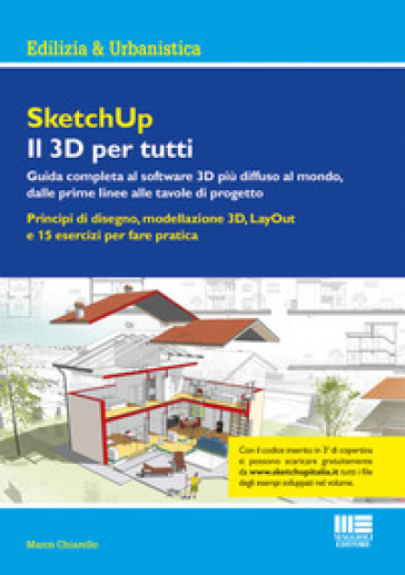 SketchUp. Il 3D per tutti