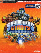 Skylanders Giants. Guida strategica ufficiale