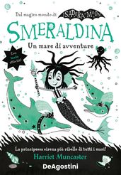 Smeraldina. Un mare di avventure. Isadora Moon