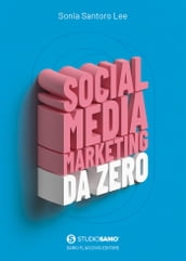 Social Media Marketing da zero