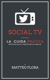 Social TV: metodologie e metriche di analisi