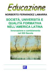 Società, Università e Qualità Formativa nell America Latina