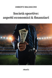 Società sportive: aspetti economici & finanziari