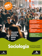 Sociologia. Per il 2° biennio e il 5° anno delle Scuole superiori. Con e-book. Con espansione online