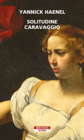 Solitudine Caravaggio