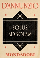 Solus ad solam (e-Meridiani Mondadori)