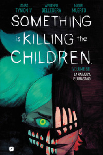 Something is killing the children. 6: La ragazza e l'uragano