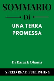 Sommario Di Una Terra Promessa Di Barack Obama