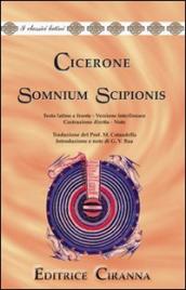 Somnium Scipionis. Versione interlineare. Testo latino a fronte