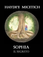 Sophia - Il segreto