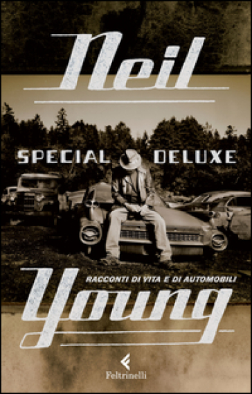 Special Deluxe. Racconti di vita e di automobili