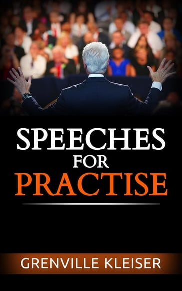 Speeches for Practise