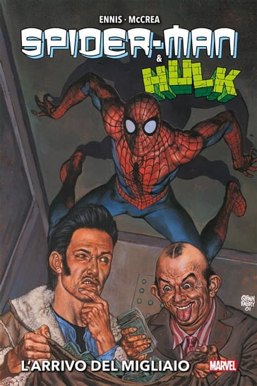 Spider-Man & Hulk: L'arrivo del Migliaio