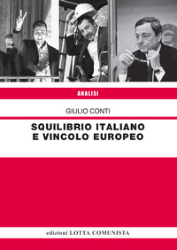 Squilibrio italiano e vincolo europeo