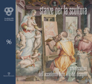 Stanze per la scultura. Nove scultori dell'accademia delle arti del disegno. Catalogo della mostra (Siena, 7-28 ottobre 2017)