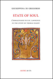 State of soul. L immaginario di D.H. Lawrence in «The study of Thomas Hardy»