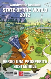 State of the world 2012. Per una prosperità sostenibile