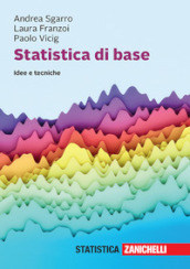 Statistica di base. Idee e tecniche. Con e-book
