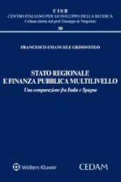 Stato regionale e finanza pubblica multilivello. Una comparazione fra Italia e Spagna