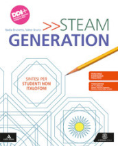 Steam generation. Volume per non italofoni. Per la Scuola media. Con e-book. Con espansione online
