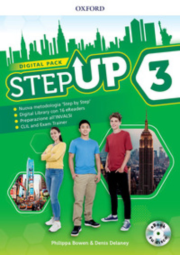 Step up. Student's book-Workbook. Con Exam, Studyapp, Mindmap, Hub, Ket. Per la Scuola media. Con ebook. Con espansione online. Con DVD-ROM. Vol. 3