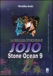 Stone Ocean. Le bizzarre avventure di Jojo. 9.