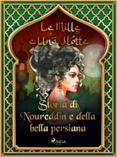 Storia di Noureddin e della bella persiana (Le Mille e Una Notte 44)