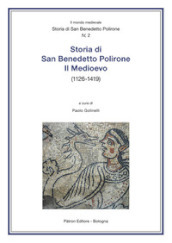 Storia di San Benedetto Polirone. Il Medioevo (1126-1419)