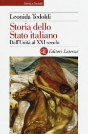 Storia dello Stato italiano. Dall Unità al XXI secolo