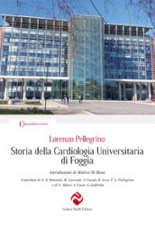 Storia della cardiologia universitaria di Foggia