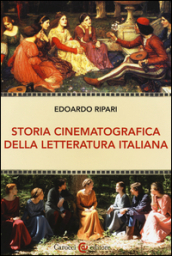 Storia cinematografica della letteratura italiana