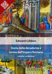Storia della decadenza e rovina dell Impero Romano, volume 11
